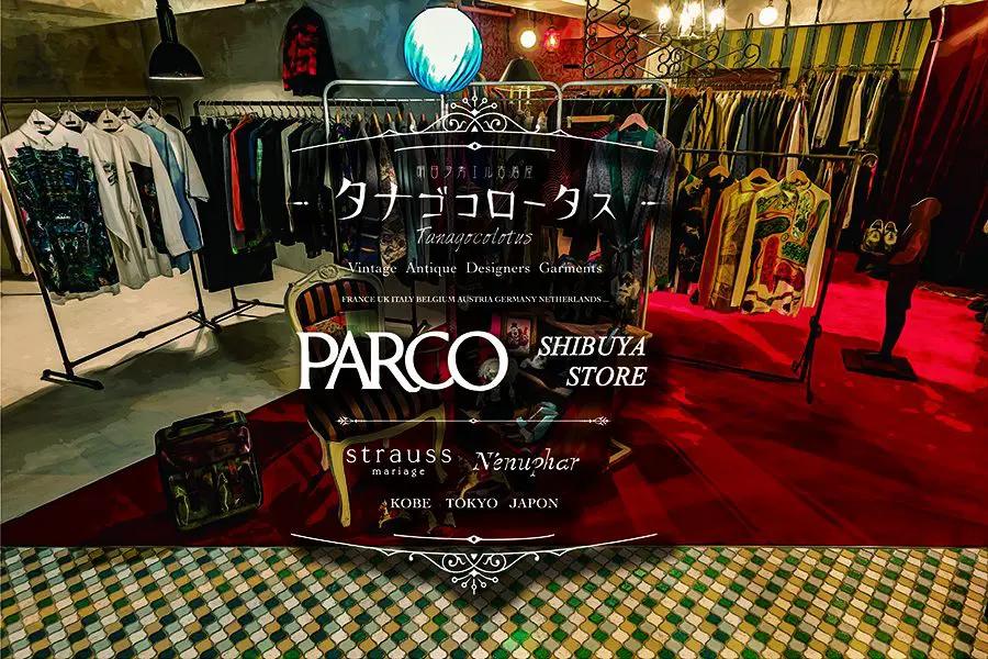 Tanagoclotus 渋谷PARCO店オープン - Tanagocolotus